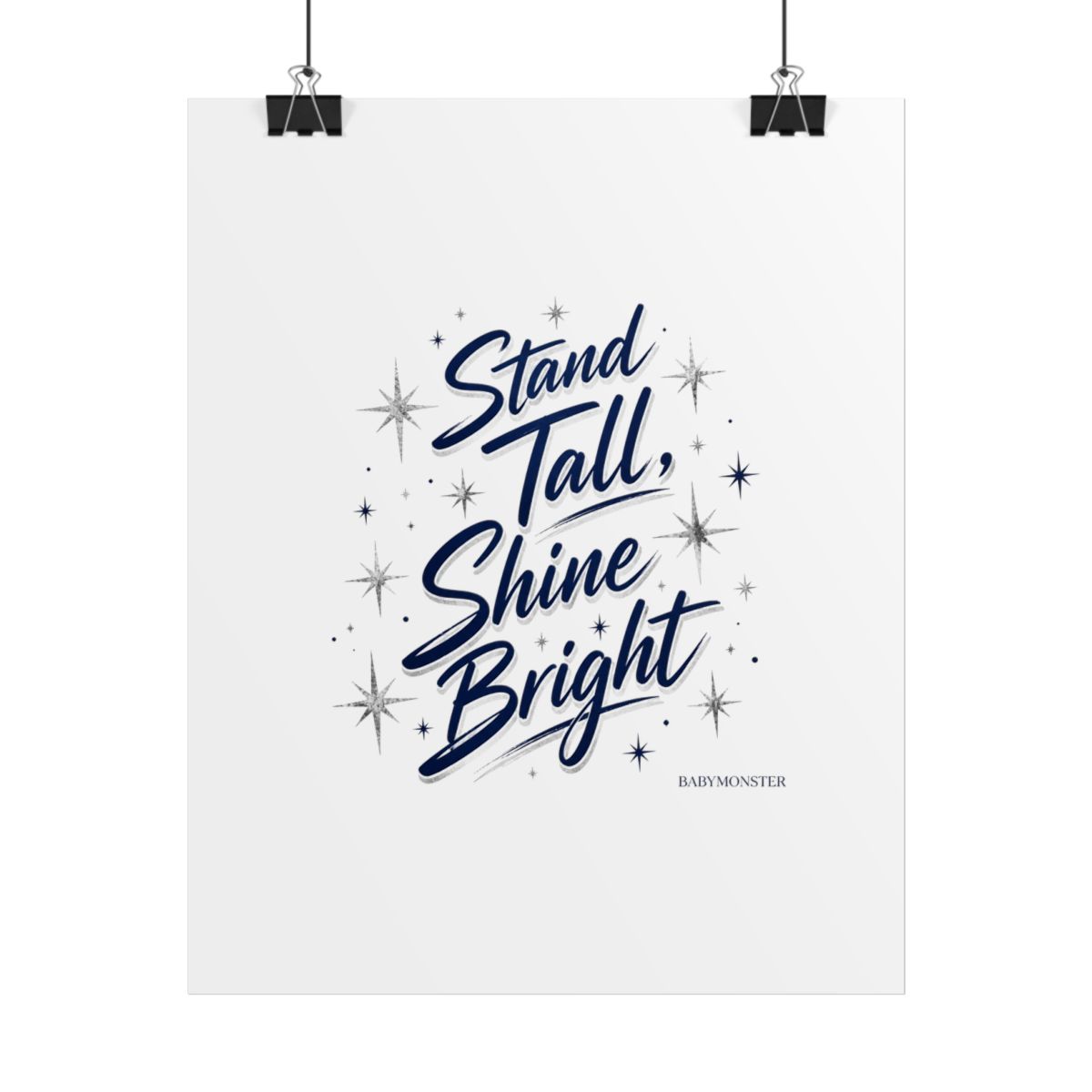 BABYMONSTER "Stand Tall, Shine Bright" Poster - BABYMONSTER official Posters & Wall Art merch